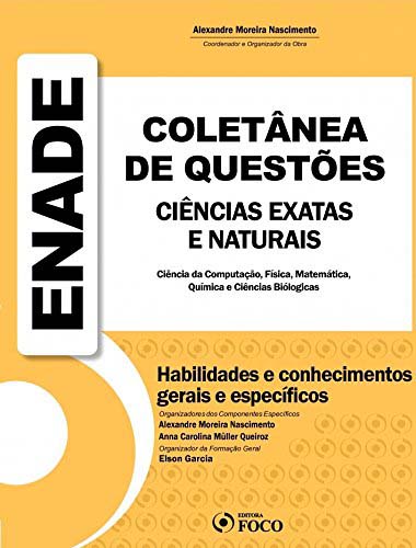 Livro Enade Ciências Exatas e Naturais: Coletânea de questões