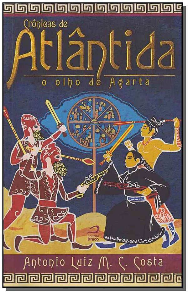 Livro Crônicas De Atlântida - O Olho De Agarta