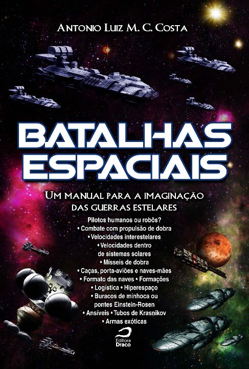 Livro Batalhas Espaciais: Um Manual Para A Imaginação Das...