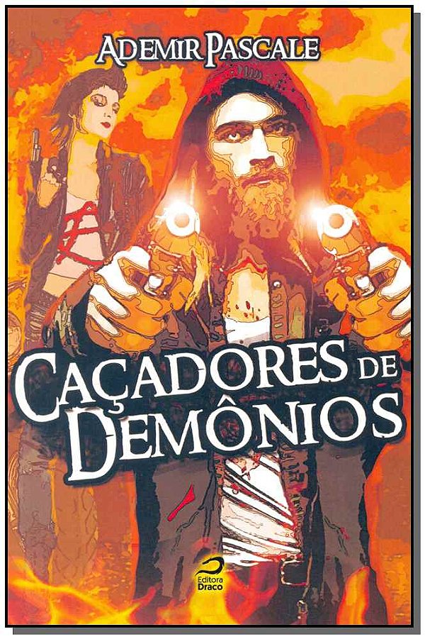 Livro Caçadores De Demônios