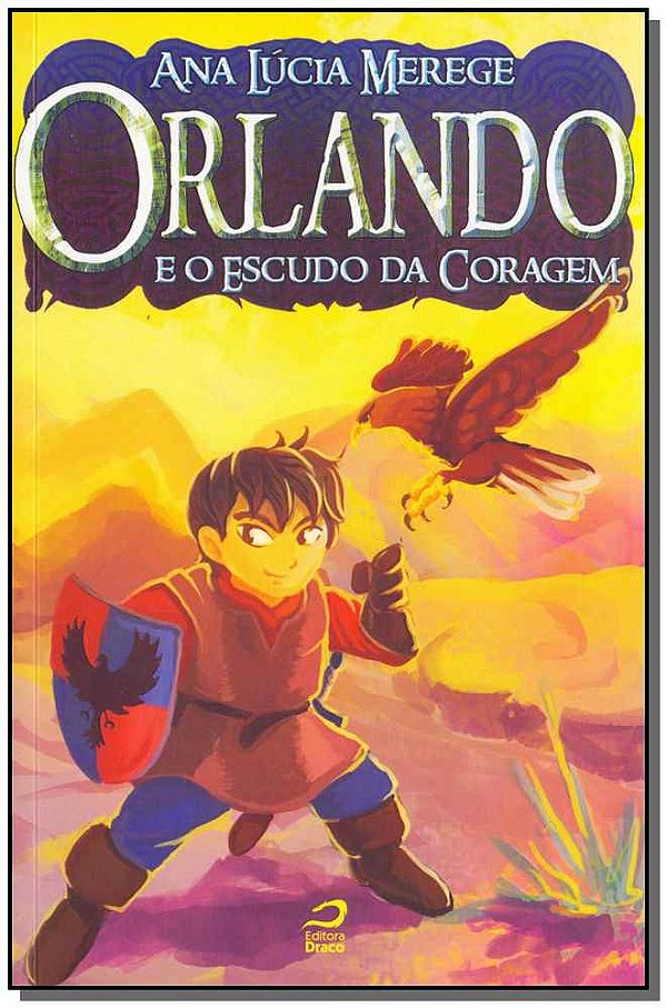 Livro Orlando E O Escudo Da Coragem