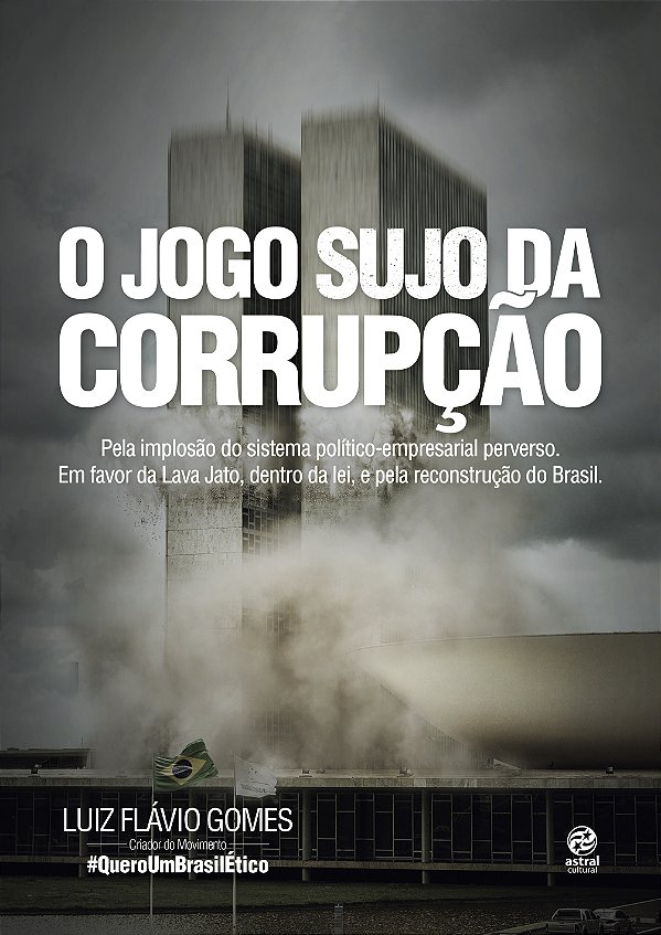 Livro O jogo sujo da corrupção
