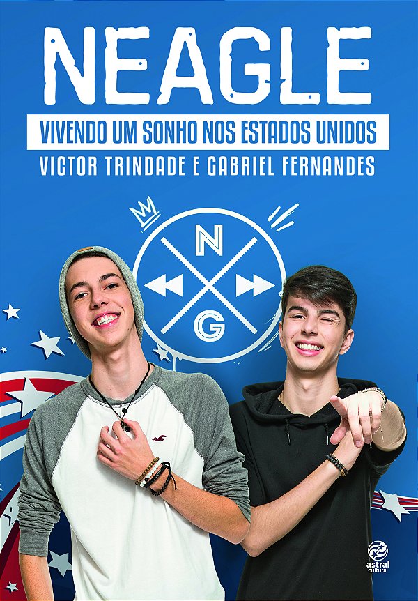 Livro Neagle: vivendo um sonho nos Estados Unidos
