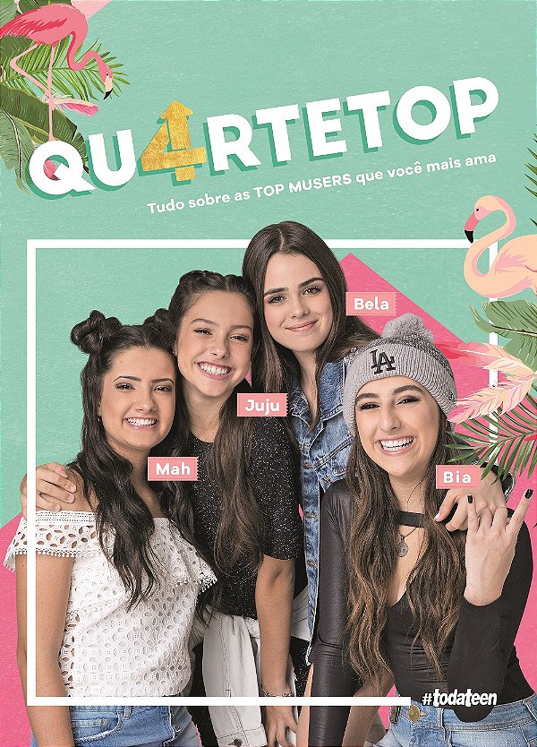 Livro Quartetop: tudo sobre as top musers que você mais a...