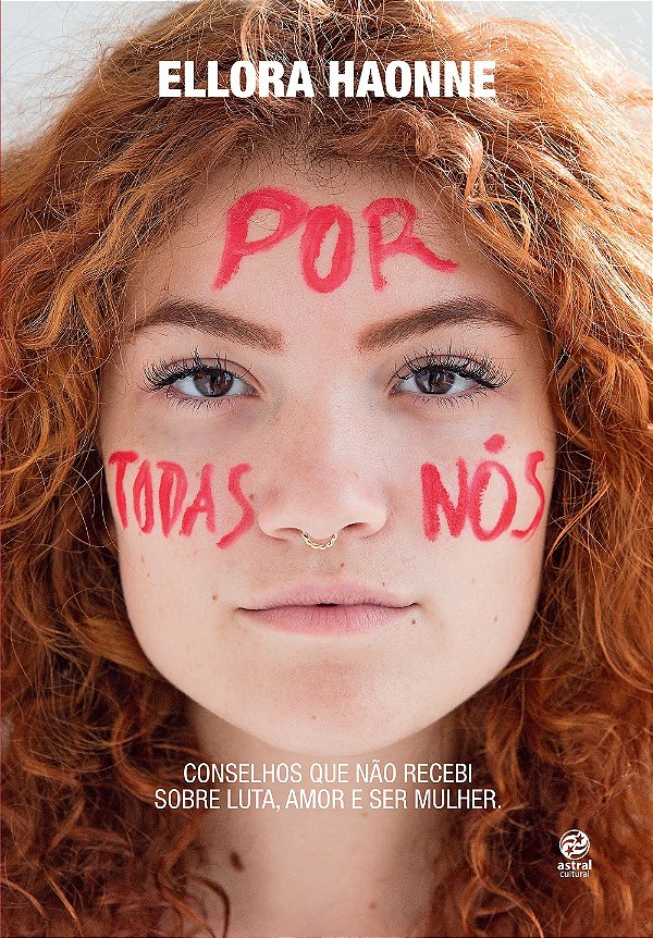 Livro Por todas nós: conselhos que não recebi sobre luta,...