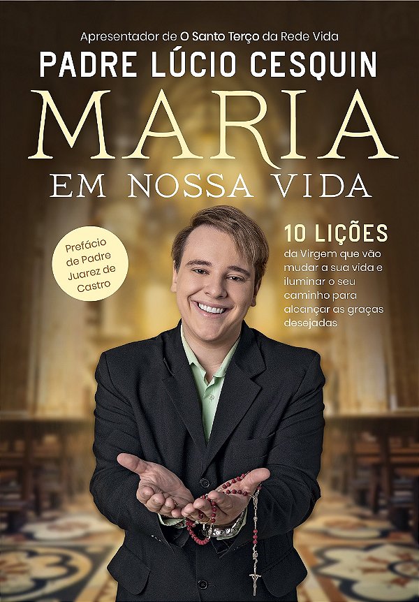 Livro Maria em nossa vida: 10 lições da Virgem que vão mu...