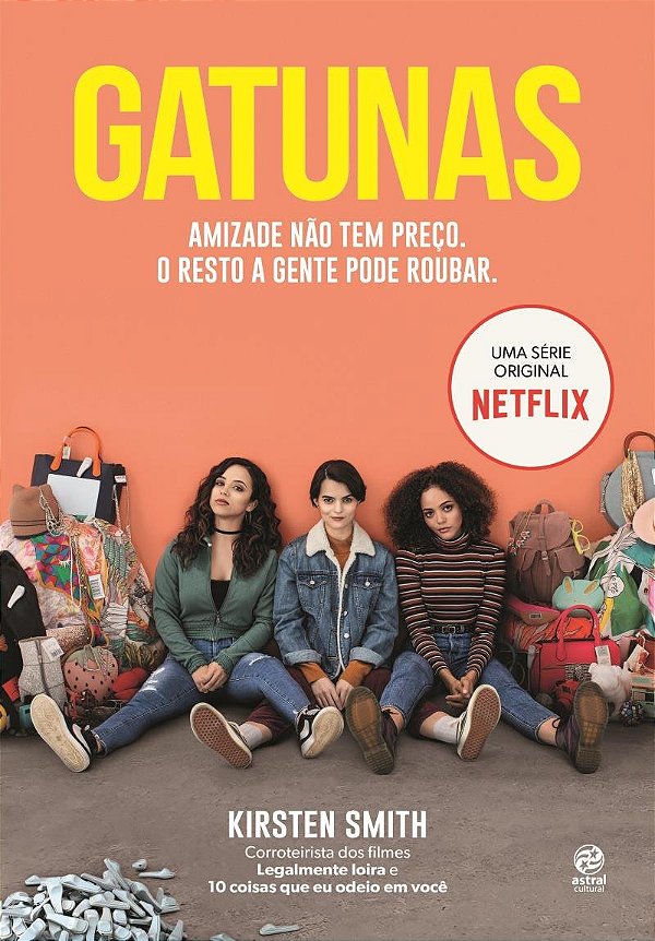 Livro Gatunas: amizade não tem preço. o resto a gente pod...