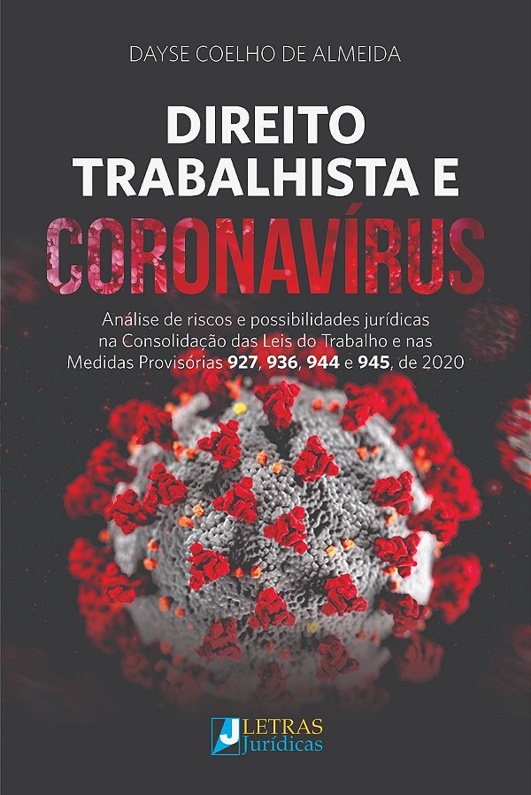 Livro Direito Trabalhista E Coronavírus: Análise De Risco...
