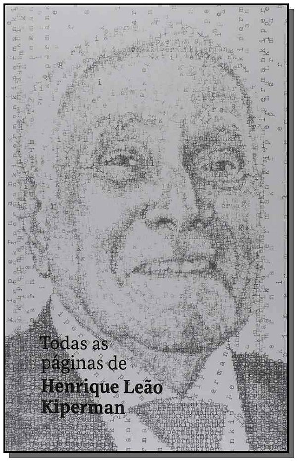 Livro Todas As Paginas De Henrique Leao Kiperman