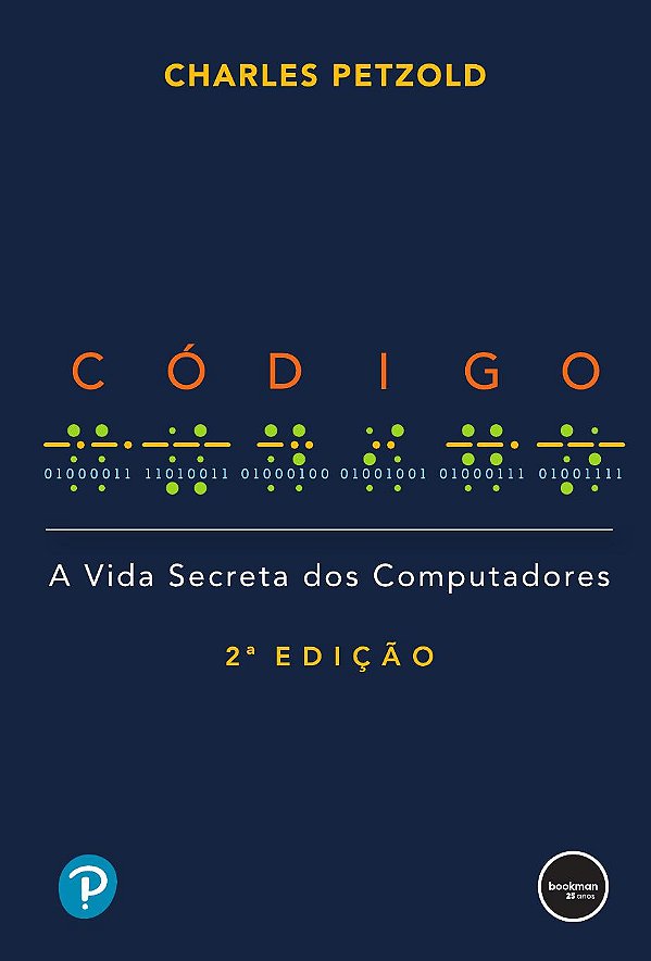 Livro Código 2ed: A Vida Secreta dos Computadores