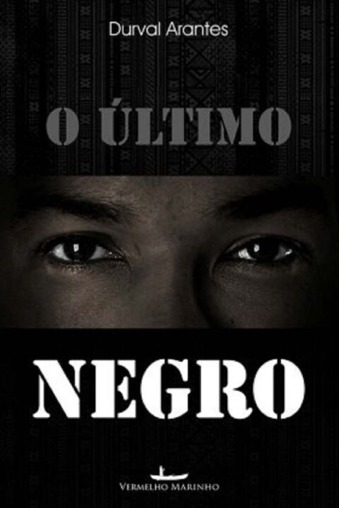 Livro O último negro