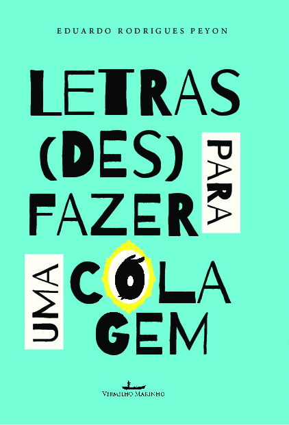 Livro Letras para (des)fazer uma colagem