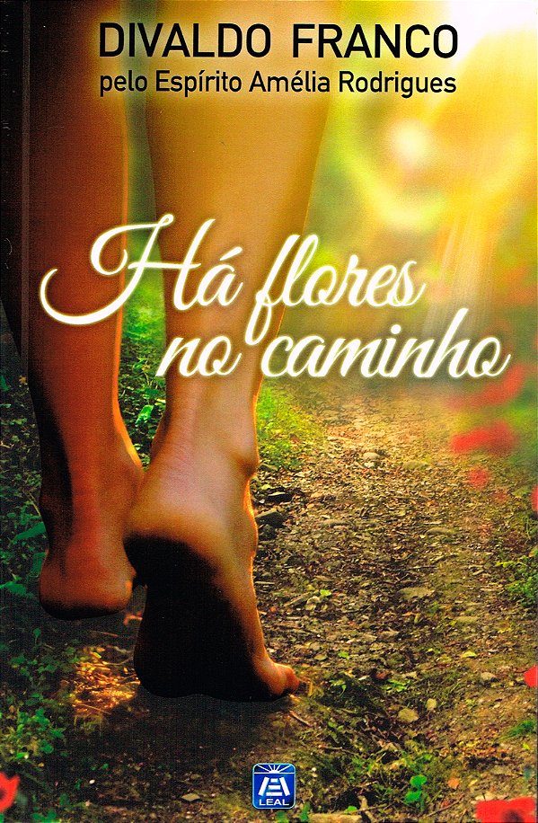 Livro Há Flores no Caminho
