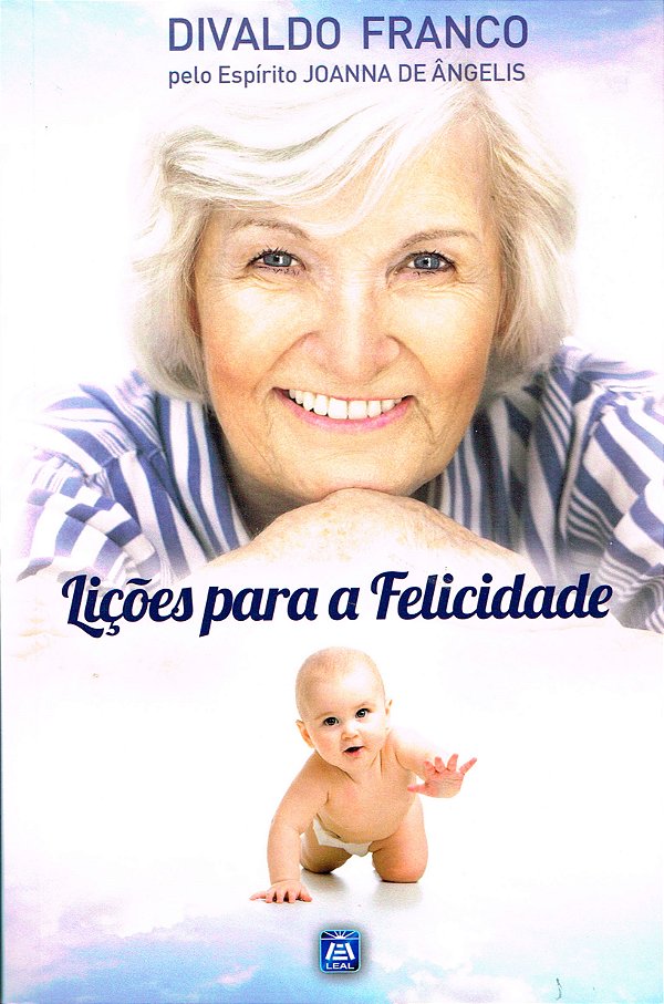 Livro Lições para a Felicidade