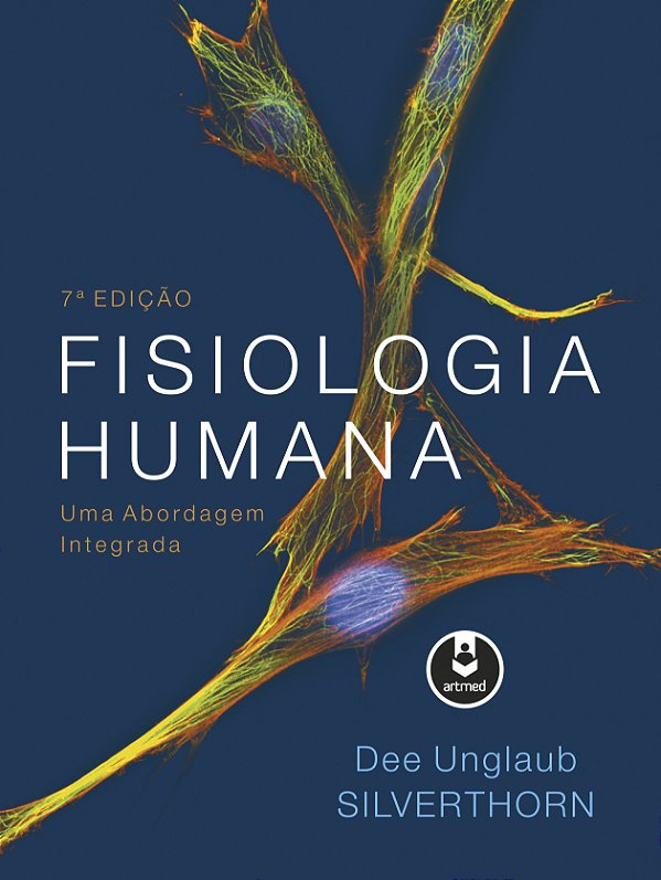 Livro Fisiologia Humana: Uma Abordagem Integrada