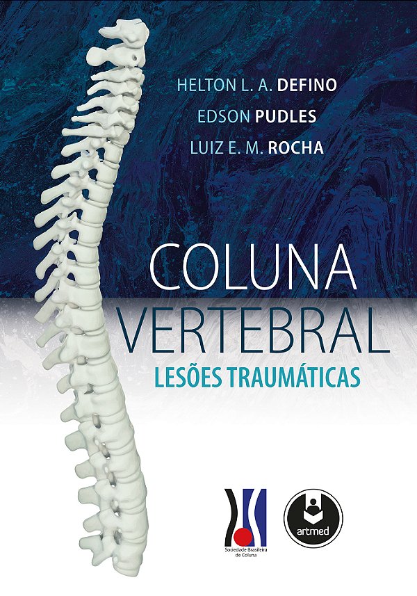 Livro Coluna vertebral: lesões traumáticas
