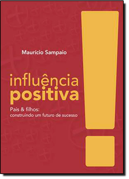 Livro Infuência Positiva!