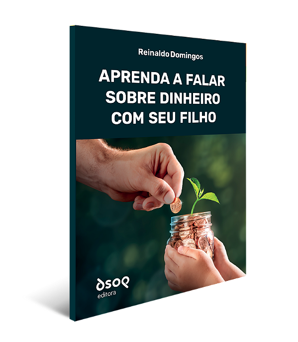 Livro Aprenda a Falar Sobre Dinheiro com seu Filho