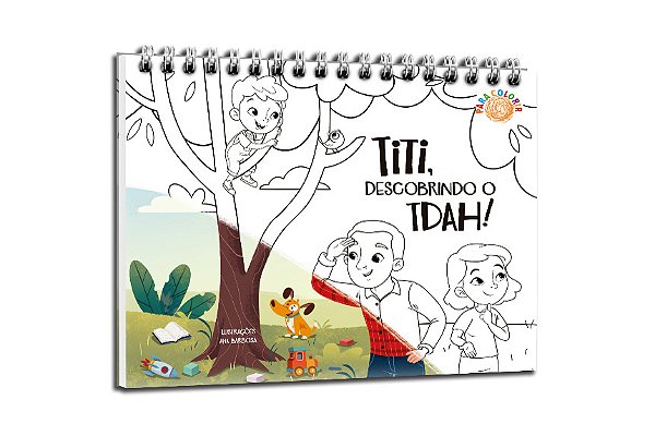 Livro Titi, descobrindo o TDAH!: para colorir
