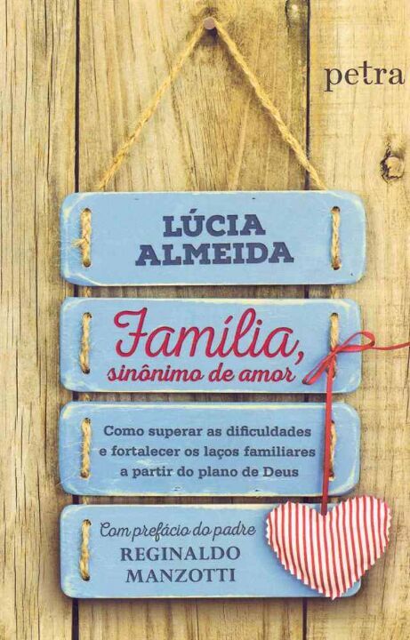 Livro Família, Sinônimo De Amor