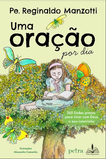 Livro Uma oração por dia: 365 lindas preces para viver co...