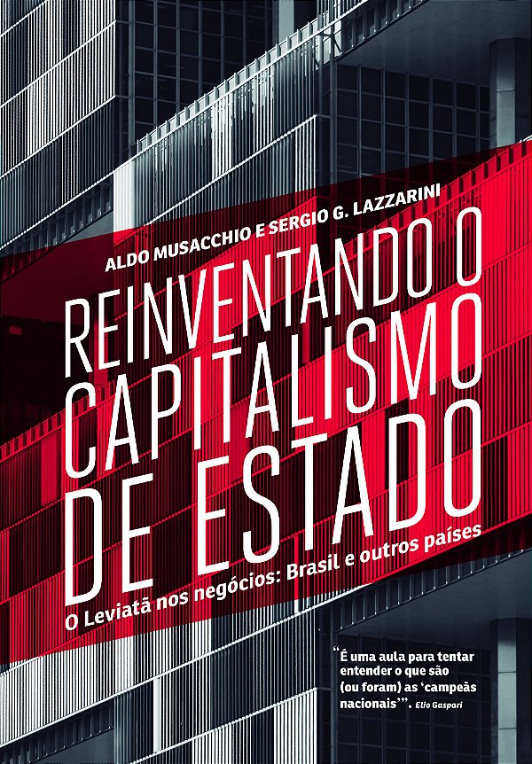 Livro Reinventando o capitalismo de estado