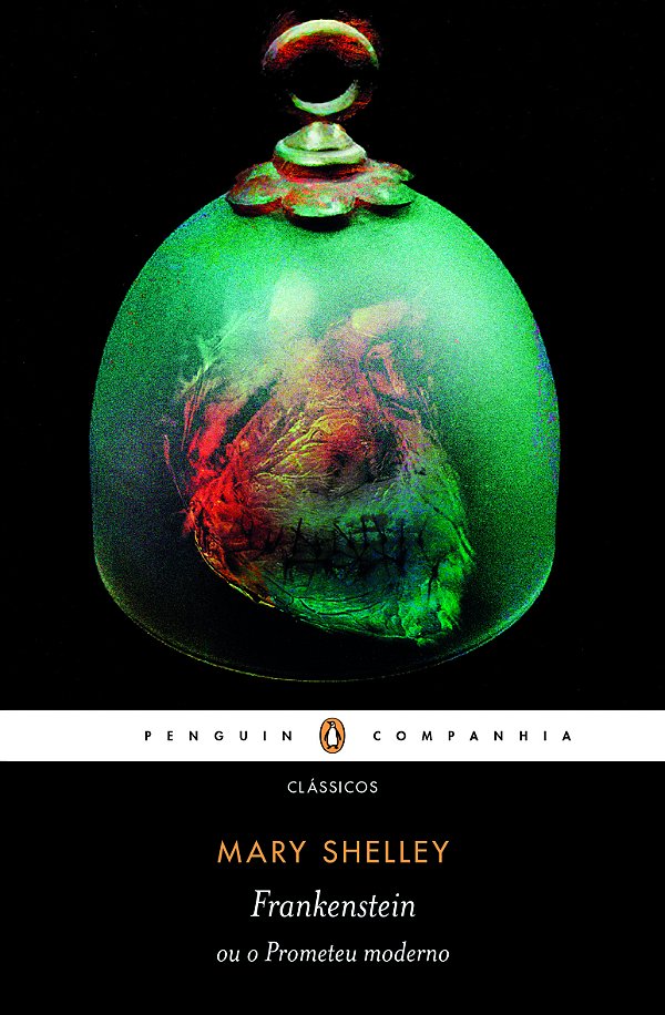Livro Frankenstein ou o prometeu moderno