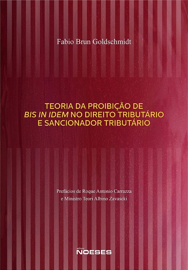 Livro Teoria da proibição de bis in idem no direito tribu...