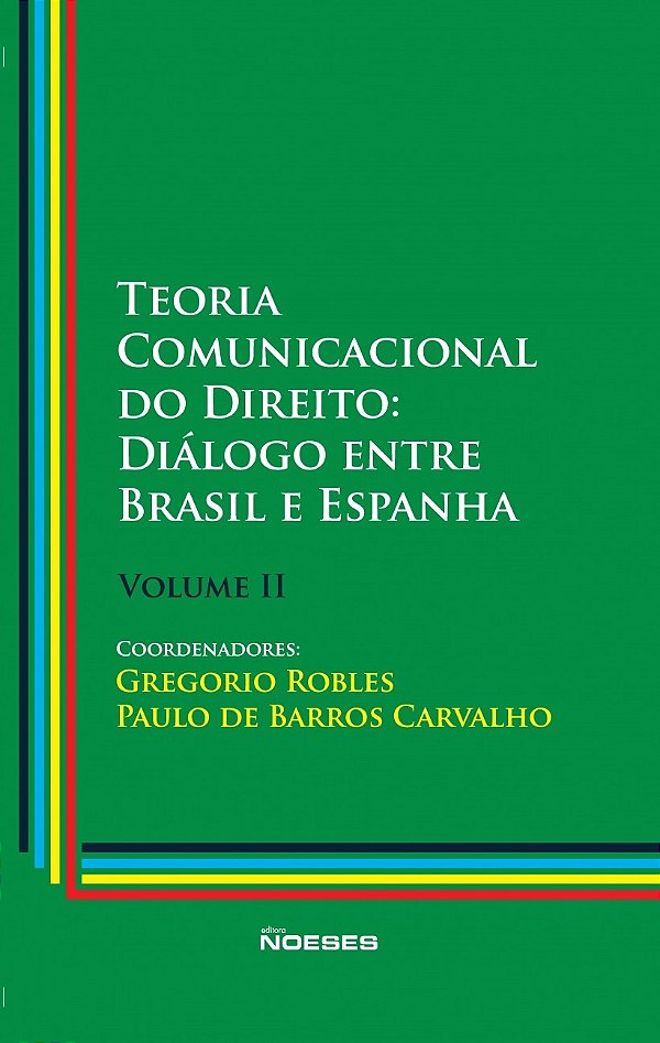 Livro Teoria comunicacional do direito: diálogo entre Bra...