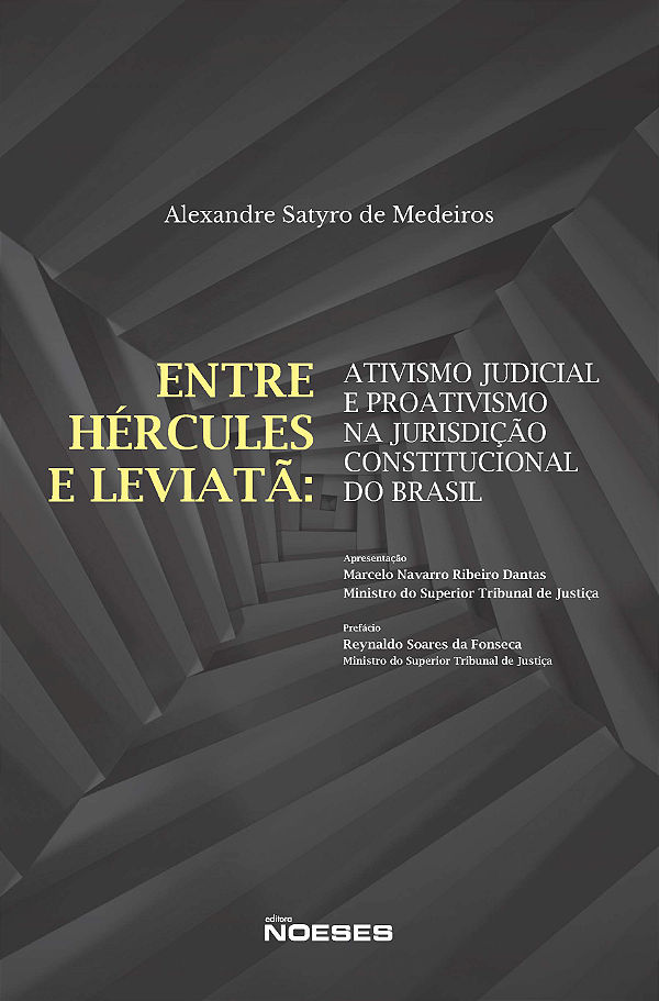 Livro Entre Hércules e Leviatã: Ativismo judicial e Proat...