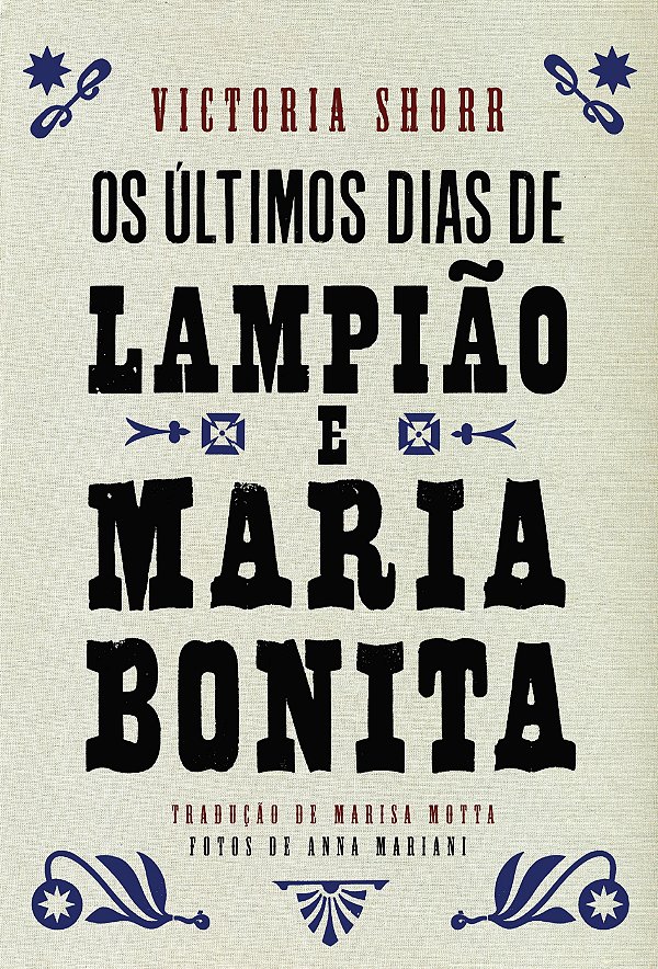 Livro Os últimos dias de Lampião e Maria Bonita