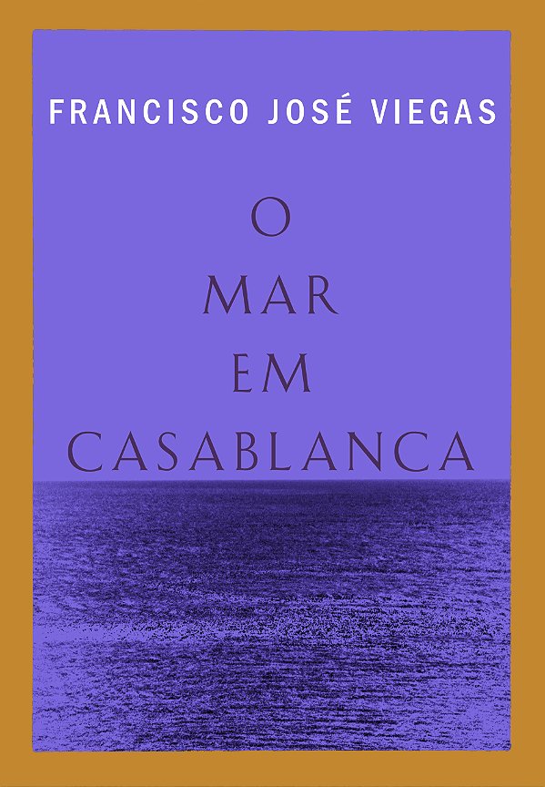 Livro O mar em Casablanca