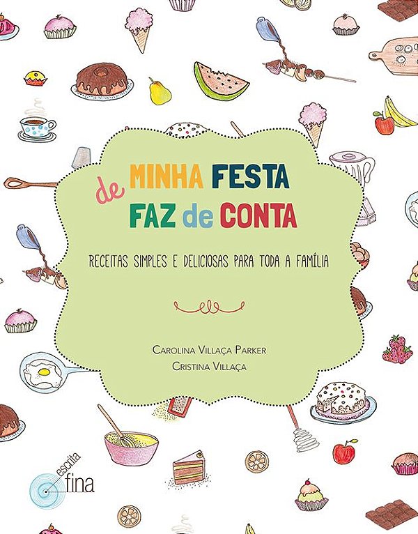 Livro Minha festa de faz de conta