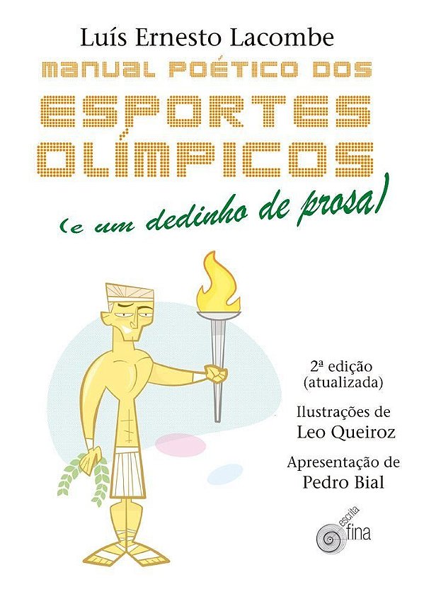 Livro Manual Poetico Dos Esportes Olimpicos E Um Dedinho De Pro...