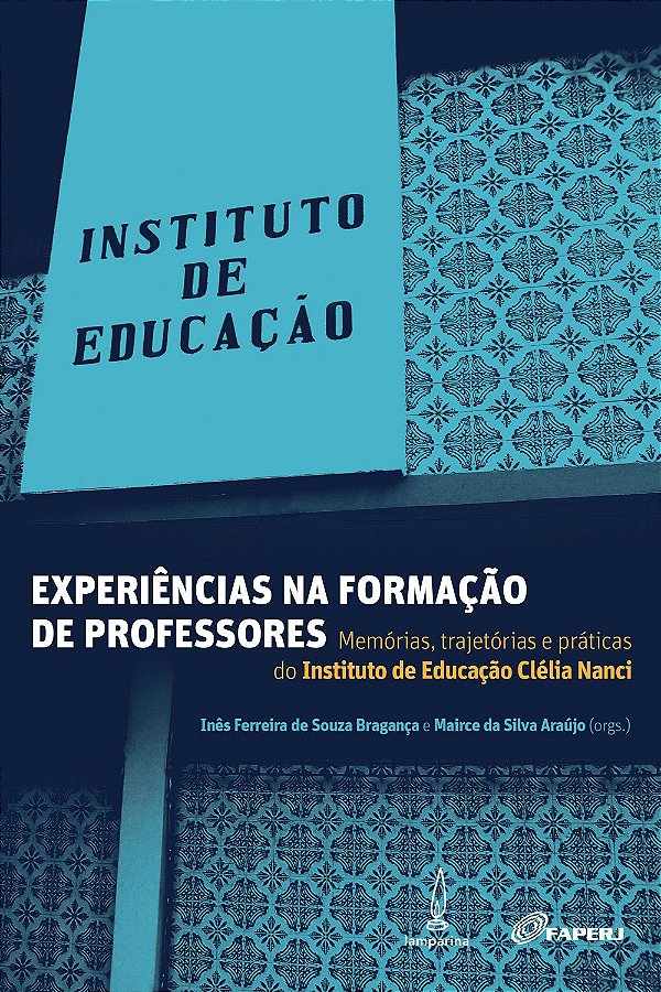 Livro Experiências na formação de professores: memórias, ...