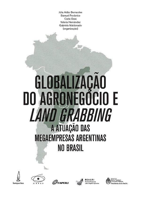Livro Globalização do agronegócio e land grabbing: a atua...