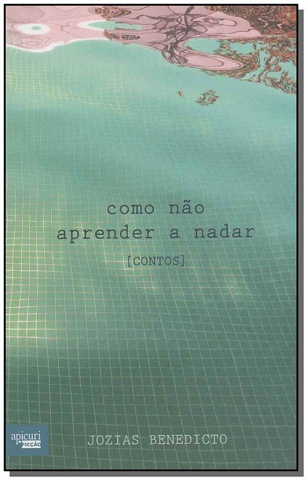 Livro Como Não Aprender A Nadar