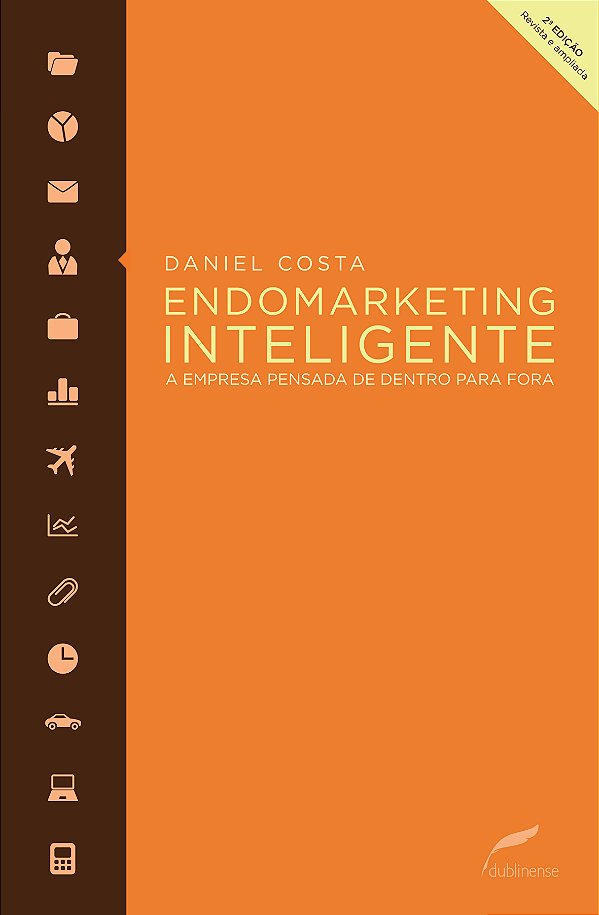 Livro Endomarketing inteligente: A empresa pensada de den...