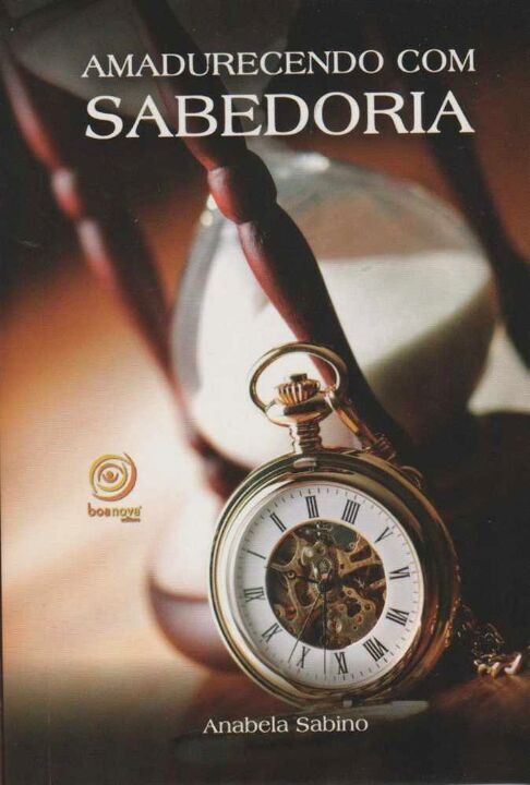 Livro Amadurecendo com sabedoria
