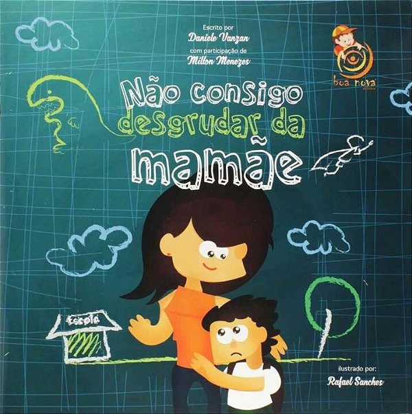 Livro Não consigo desgrudar da mamãe