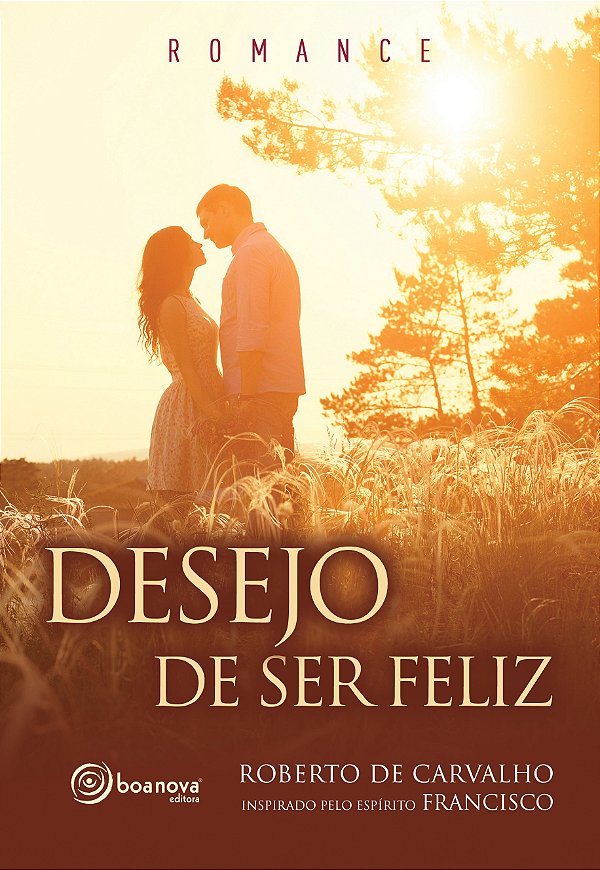 Livro Desejo de ser feliz