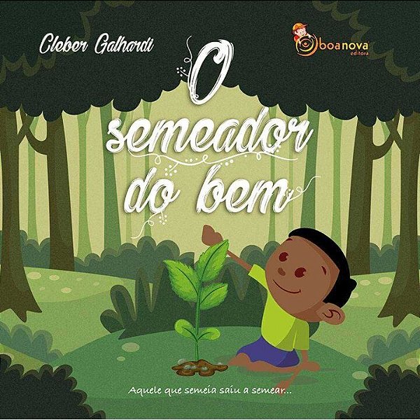 Livro O semeador do bem