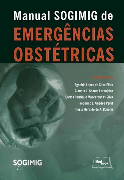 Livro Manual Sogimig De Emergências Obstétricas