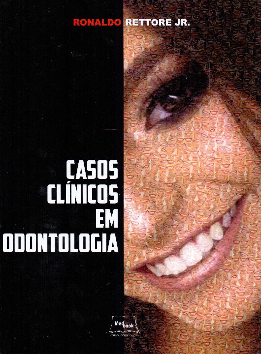 Livro Casos Clínicos Em Odontologia