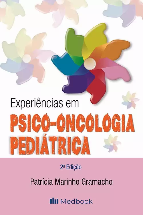Livro Experiências Em Psico-Oncologia Pediatrica - 02Ed