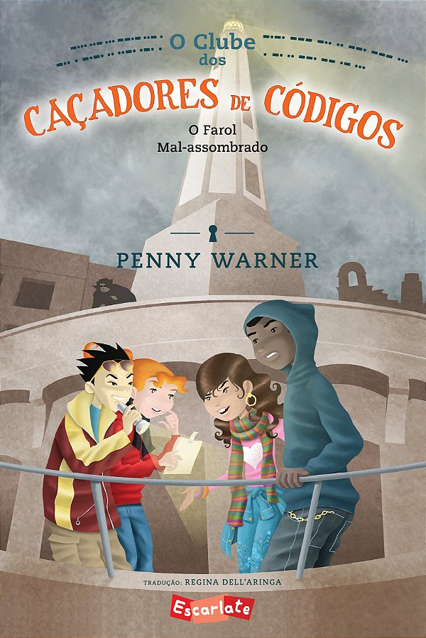 Livro O clube dos caçadores de códigos: o farol mal-assom...