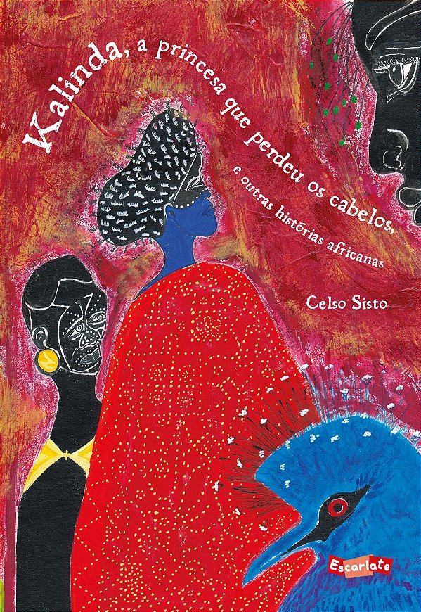 Livro Kalinda, a princesa que perdeu os cabelos e outras ...