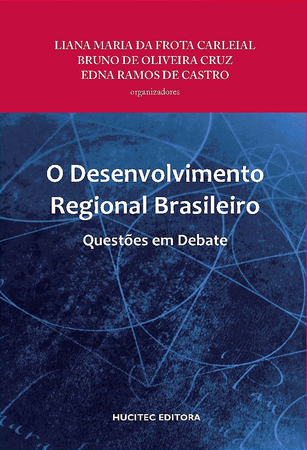 Livro O desenvolvimento regional brasileiro: Questões em ...