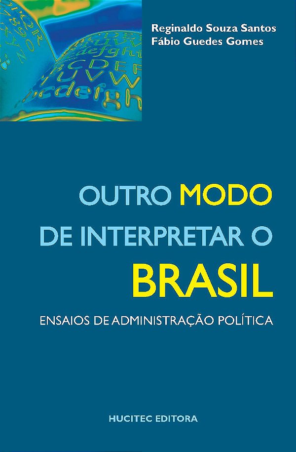Livro Outro modo de interpretar o Brasil
