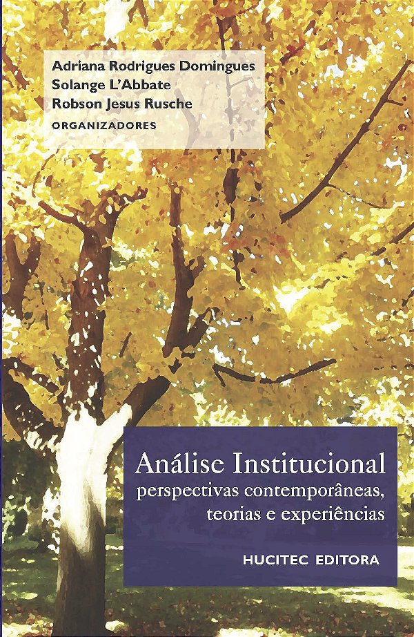 Livro Análise institucional: perspectivas contemporâneas,...